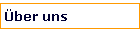 �ber uns
